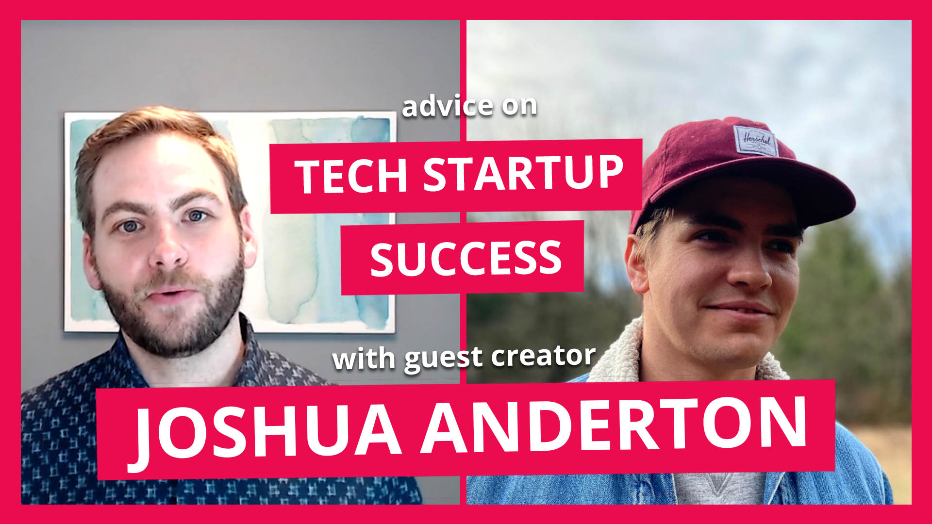 Joshua Anderson talks about tech startup success